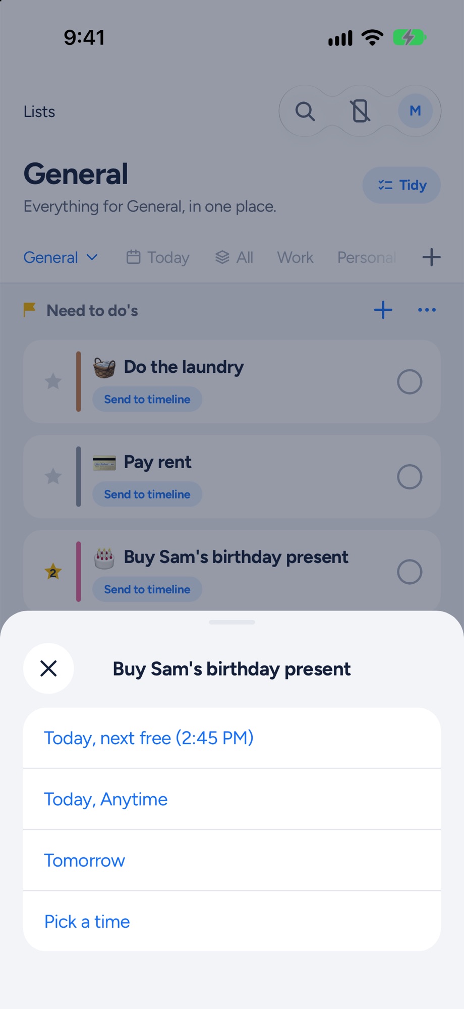 Send to timeline: today, tomorrow or pick a time